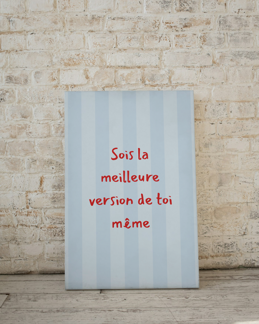 Affiche motivation Meilleure version