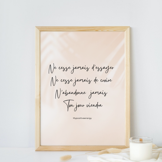 Affiche inspirante Ne cesse jamais