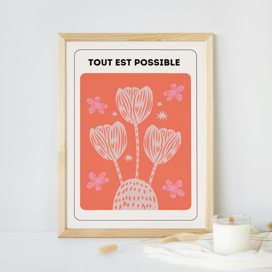 Affiche Tout est possible (Flower)