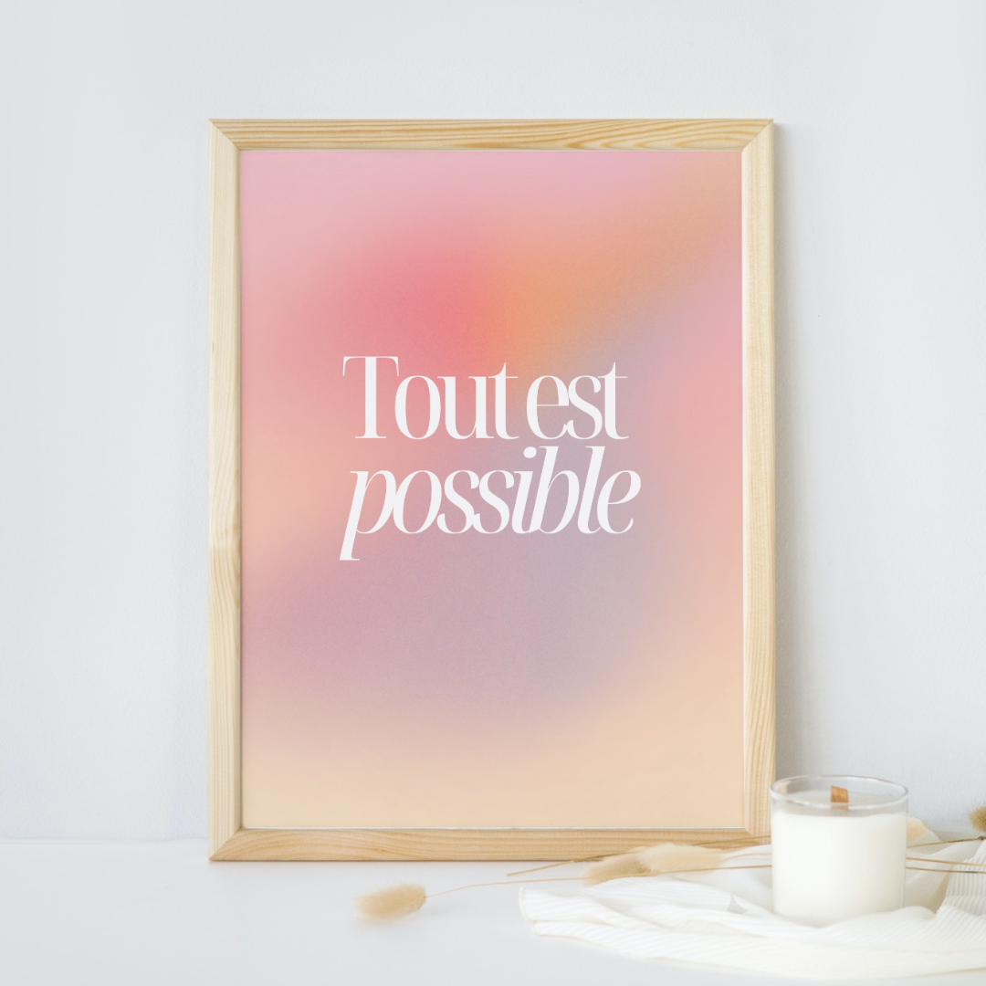 Affiche murale Tout est possible