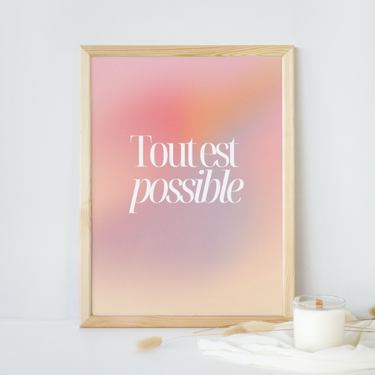 Affiche murale Tout est possible